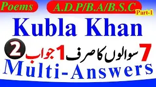 BSc/ADP/BA Poems Kubla Khan Notes, Lecture, Summary|BA English Poems Important Question