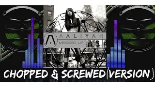 Aaliyah - Messed Up (Fasted Up)🎧🎤🎼