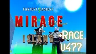 HOW TO FIND MIRAGE ISLAND(EASY AND FAST)+SOMEONE OBTAINED RACE AWAKENING V4?! | BLOX FRUITS