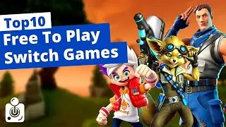 Top 10 Free to play Games on Nintendo Switch