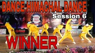 DANCE HIMACHAL DANCE session 6 winner | sharp shooter | sj dancing zone