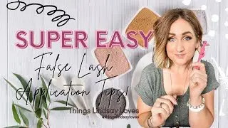 FALSE LASHES made EASY!