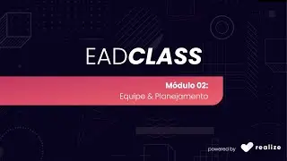 EADClass: Curso Produção de Materiais Didáticos Interativos - MÓDULO 2