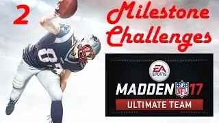 Tuesday Milestones - Madden NFL 17 - Ultimate Team #2 (Xbox One)