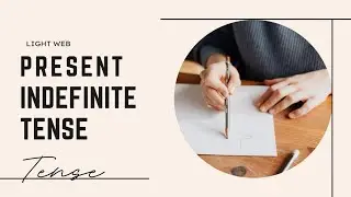 Tense : Present Indefinite Tense #1