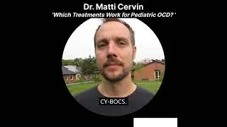 Which Treatments Work for Pediatric OCD?