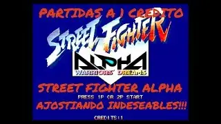 Street Fighter Alpha (Warriors dream) 1cc Full Playthrough