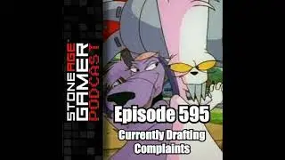 SAG Podcast 595: Currently Drafting Complaints
