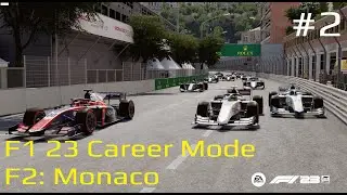 F2: Monaco (F1 23 Career Mode)