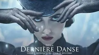 Dernière Danse (Indila) | Epic French Cover (feat. Myu-Chan)