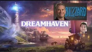 Former Blizzard President announces Dreamhaven!