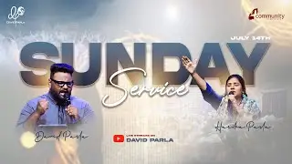 Ps. David Parla I Sunday Service 14 July 24