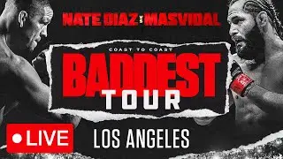 Diaz vs Masvidal: Baddest Tour | Los Angeles | FANMIO PPV