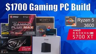 $1700 (AUD) Gaming PC Build - Ryzen 5 3600 + 5700XT (Introduction)