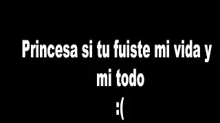 Princesa - Elias Ayaviri Ft Mauge (LETRA) ¡Mira! Rap Super TRISTE :(