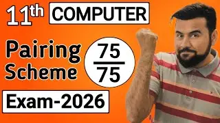 11th Computer Pairing Scheme 2026🔥| Exam 2026 | Final Pairing | 75 marks