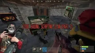 Rust - CODE RAIDING SCRIPTING CLAN TWICE (Part 2) | ftb | Rusty Moose Medium