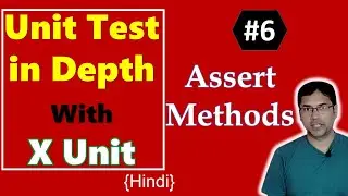 6. How to Assert | xunit assert exception | xUnit Test tutorial | Hindi