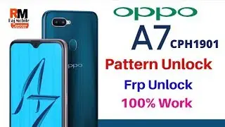 Oppo A7 [CPH1901] Frp,Pattern Unlock 100% Test Only Ufi Box