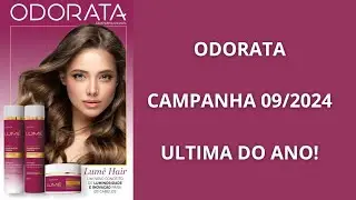 CATÁLOGO VIRTUAL CAMPANHA 09/2024 - ODORATA (Última do ano!)