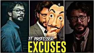 Excuses ft. Professor😈 | Professor Money Heist❤‍  | Professor status🔥