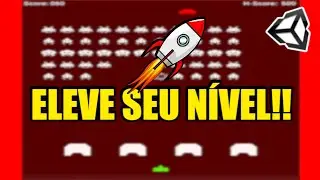 🛸👽RECRIANDO o JOGO SPACE INVADERS na Unity (TUTORIAL COMPLETO | PASSO A PASSO!!)👽🛸
