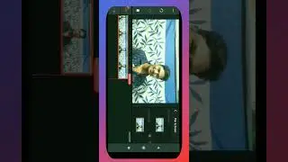 How to Adjust Video in Kinemaster ✂️ 