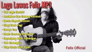 Full Album Felix Cover Kumpulan Lagu Lawas Mp3