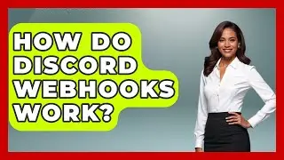 How Do Discord Webhooks Work? - Emerging Tech Insider