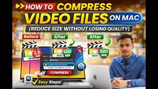 How to Compress Video  Files on Mac (Reduce File Size Fast!)