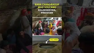 Baba Chandragup mud volcano Balochistan #Pakistan