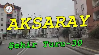 Aksaray Şehir Turu 30