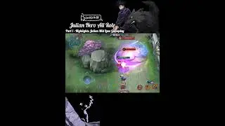 Highlights Julian best Combo Skill !! #mobilelegends #mlbb #artzadme #shortmlbb #build #shorts