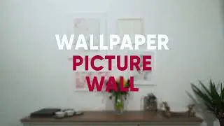 How To Create Wall Art Using Wallpaper