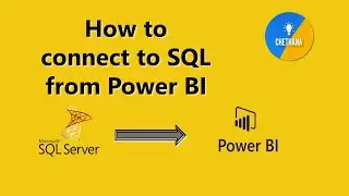 How to connect to SQL Server to import data - Power BI