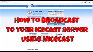 How to Broadcast to your IceCast Server Using Nicecast