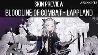 Skin Preview, Bloodline of Combat - Lappland | Arknights