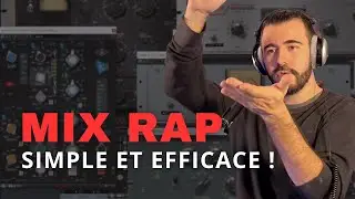 Comment Mixer une VOIX RAP ? Des Effets Audio Simples et Efficaces !