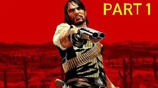 Red Dead Redemption I PART 1 I GAMPLAY I WALKTHROUGH I START I FULL STORY I PC