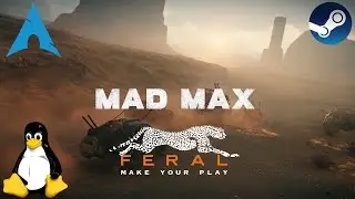 Mad Max - Linux | Gameplay