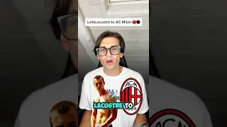 LolloLacustre to AC MILAN ? 🔥😱