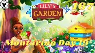 Lily's Garden Day 167 Complete Story - Montarino Day 19