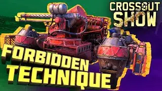 Crossout Show: Forbidden Technique