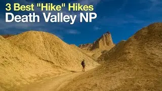 3 Best Hikes in Death Valley National Park