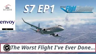 Simbit World A Pilot's Life Ch2 l The Worst Flight I've Ever Done l S7 EP1 Envoy Ops