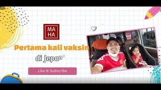 VAKSIN COVID PERTAMA KALI DI JEPANG: Gimana sih caranya?