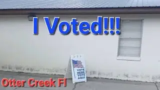 I Voted! Otter Creek Fl Town Hall Meeting Tonight 7:00pm