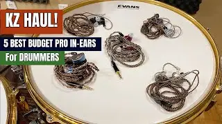 KZ HAUL! ⭐️5 Best BUDGET PRO IN-EARS For DRUMMERS 🎧⭐️