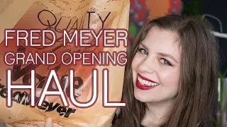 Fred Meyer Bellevue Grand Opening HAUL + Giveaway!