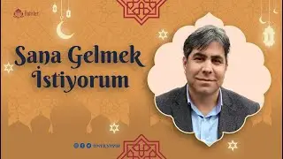 Sana Gelmek istiyorum  | Ömer Yavuz | Acıklı İlahiler